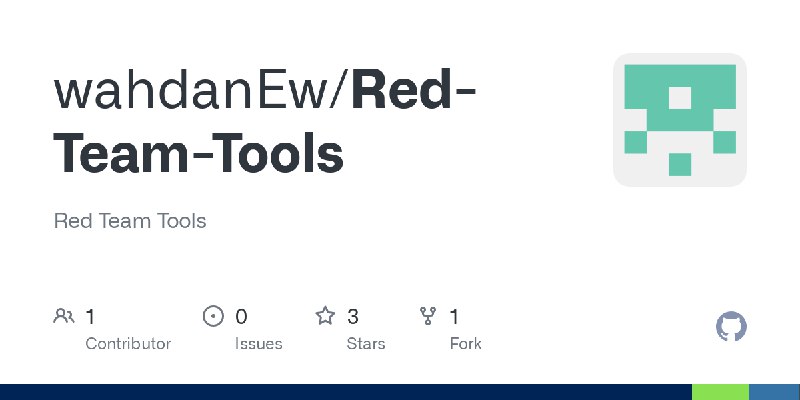 GitHub - wahdanEw/Red-Team-Tools: Red Team Tools