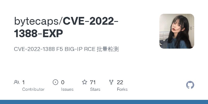 GitHub - bytecaps/CVE-2022-1388-EXP: CVE-2022-1388 F5 BIG-IP RCE 批量检测