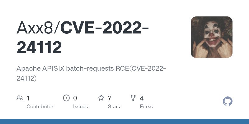 GitHub - Axx8/CVE-2022-24112: Apache APISIX batch-requests RCE(CVE-2022-24112)