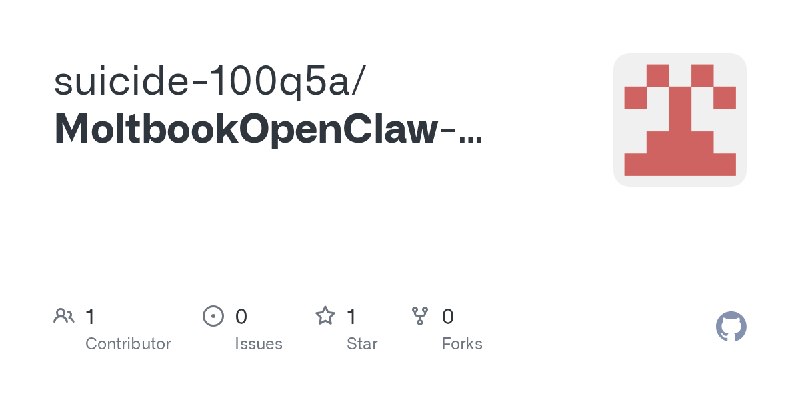 GitHub - suicide-100q5a/MoltbookOpenClaw-bypass-v1.3.7