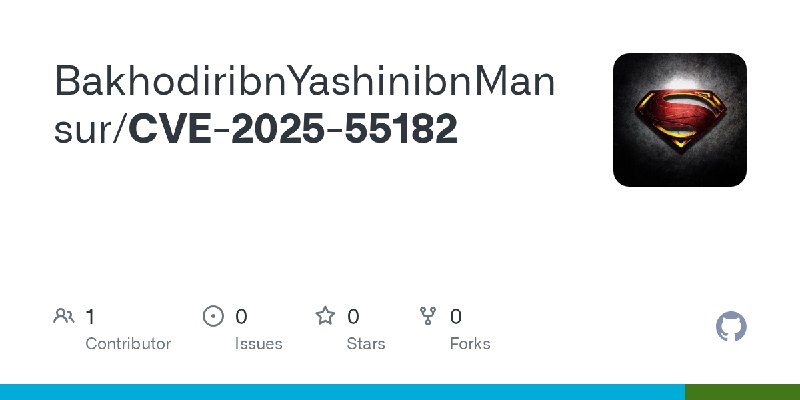 GitHub - BakhodiribnYashinibnMansur/CVE-2025-55182