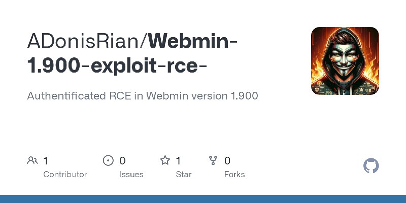 GitHub - ADonisRian/Webmin-1.900-exploit-rce-: Authentificated RCE in Webmin version 1.900