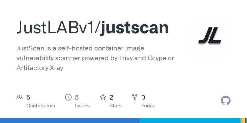 GitHub - JustLABv1/justscan: JustScan is a self-hosted container image vulnerability scanner powered by Trivy and Grype or Artifactory…