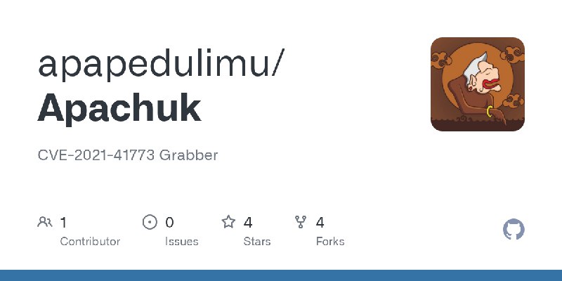 GitHub - apapedulimu/Apachuk: CVE-2021-41773 Grabber