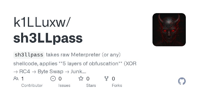 GitHub - k1LLuxw/sh3LLpass: `sh3llpass` takes raw Meterpreter (or any) shellcode, applies **5 layers of obfuscation** (XOR → RC4…