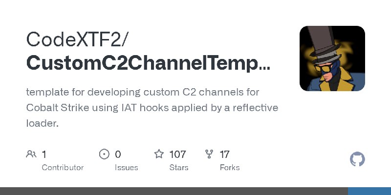 GitHub - CodeXTF2/CustomC2ChannelTemplate: template for developing custom C2 channels for Cobalt Strike using IAT hooks applied…