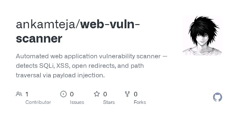 GitHub - ankamteja/web-vuln-scanner: Automated web application vulnerability scanner — detects SQLi, XSS, open redirects, and path…
