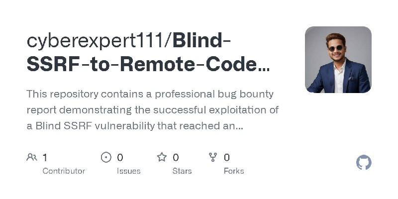 GitHub - cyberexpert111/Blind-SSRF-to-Remote-Code-Execution-Shellshock-Professional-Bug-Bounty-Report: This repository contains…