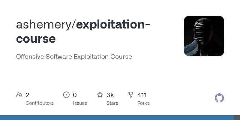 GitHub - ashemery/exploitation-course: Offensive Software Exploitation Course