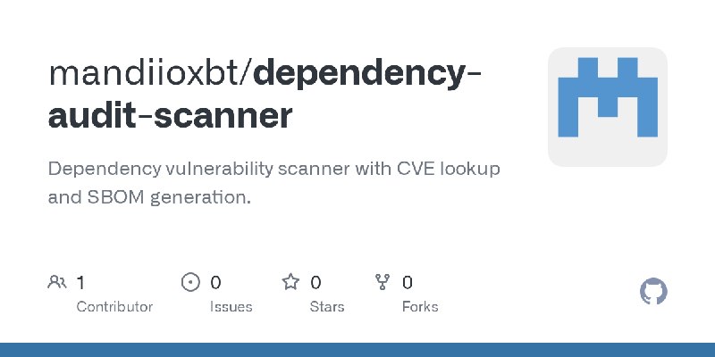 GitHub - mandiioxbt/dependency-audit-scanner: Dependency vulnerability scanner with CVE lookup and SBOM generation.