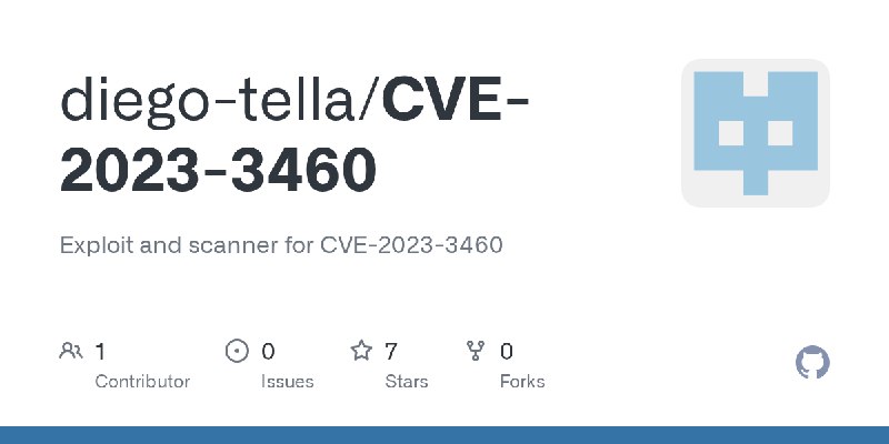 GitHub - diego-tella/CVE-2023-3460: Exploit and scanner for CVE-2023-3460