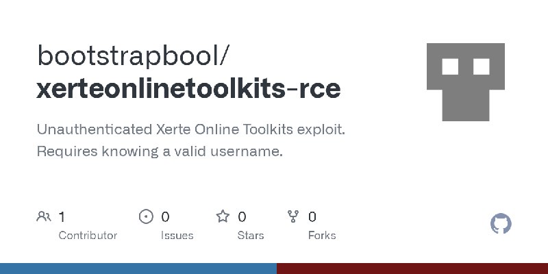 GitHub - bootstrapbool/xerteonlinetoolkits-rce: Unauthenticated Xerte Online Toolkits exploit. Requires knowing a valid username.
