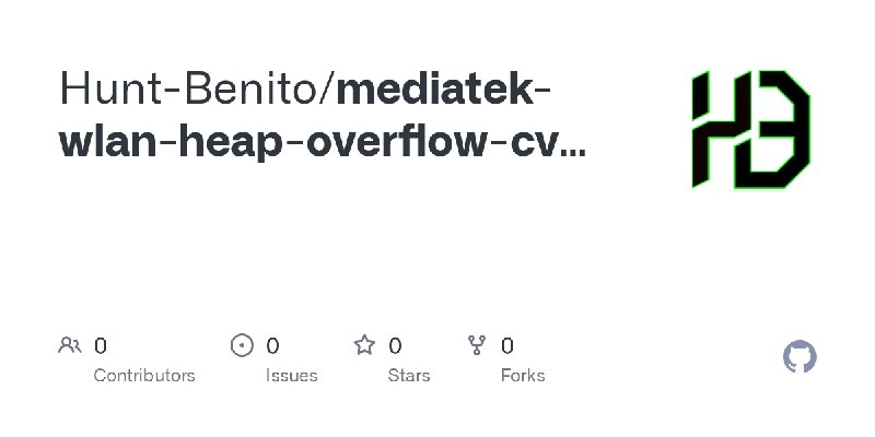 Hunt-Benito/mediatek-wlan-heap-overflow-cve-2026-20452-filogic-router-rce