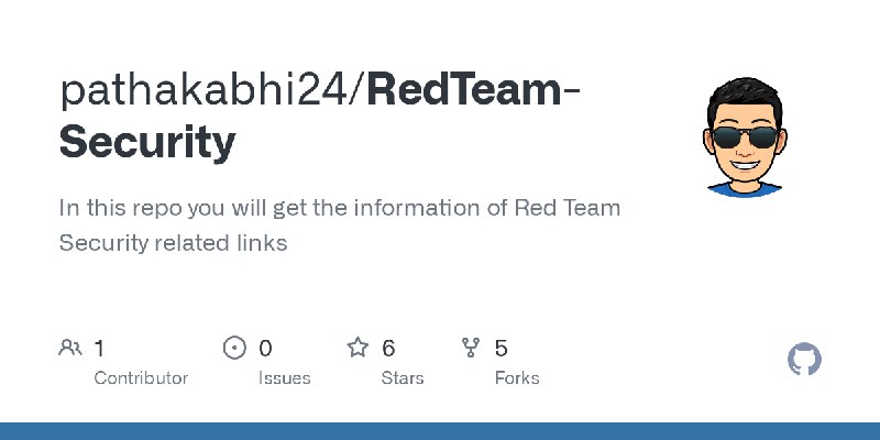 GitHub - pathakabhi24/RedTeam-Security: In this repo you will get the information of Red Team Security related links