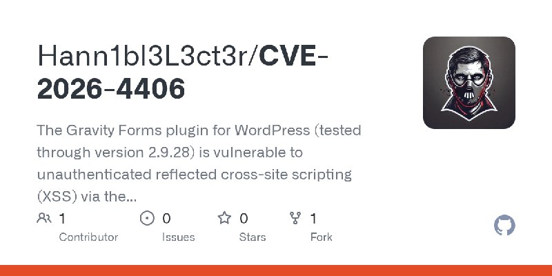 GitHub - Hann1bl3L3ct3r/CVE-2026-4406: The Gravity Forms plugin for WordPress (tested through version 2.9.28) is vulnerable to…