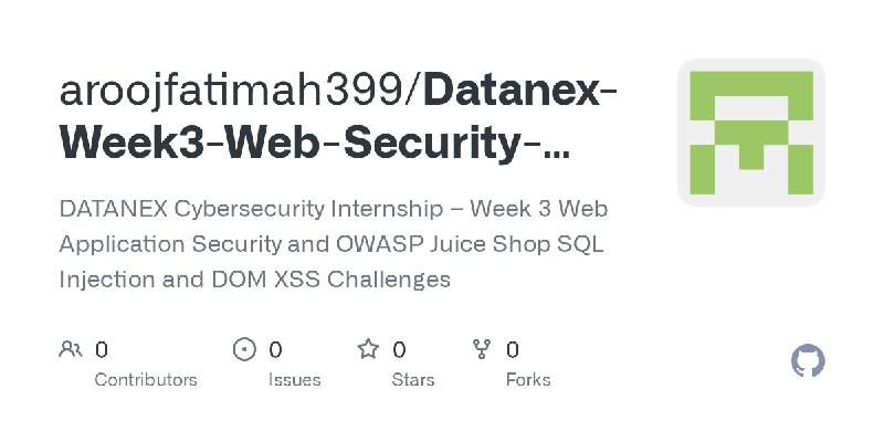 aroojfatimah399/Datanex-Week3-Web-Security-Juice-Shop