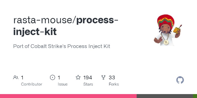 GitHub - rasta-mouse/process-inject-kit: Port of Cobalt Strike's Process Inject Kit