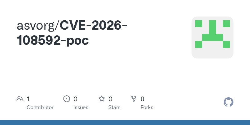 GitHub - asvorg/CVE-2026-108592-poc
