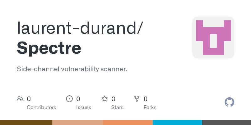 GitHub - laurent-durand/Spectre: Side-channel vulnerability scanner.