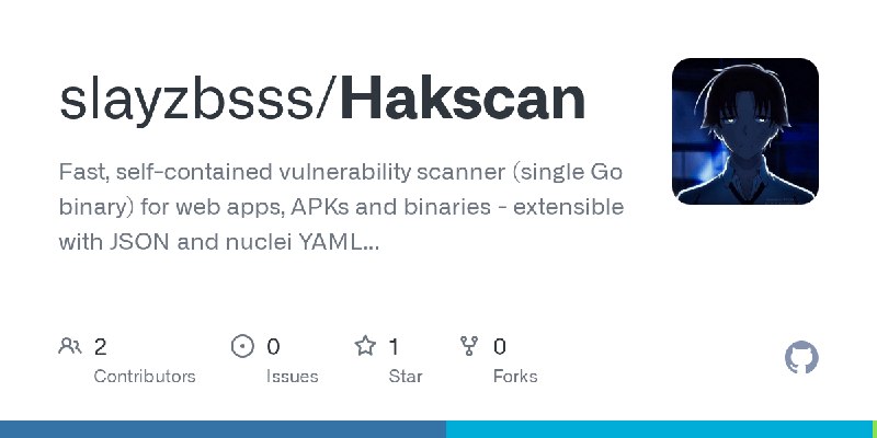 GitHub - slayzbsss/Hakscan: Fast, self-contained vulnerability scanner (single Go binary) for web apps, APKs and binaries - extensible…