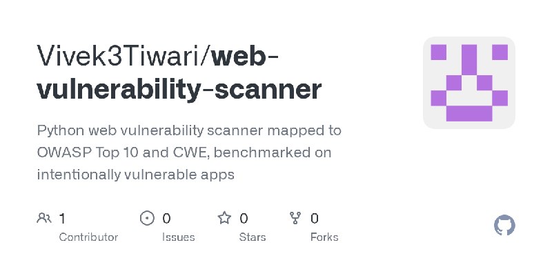 GitHub - Vivek3Tiwari/web-vulnerability-scanner: Python web vulnerability scanner mapped to OWASP Top 10 and CWE, benchmarked on…