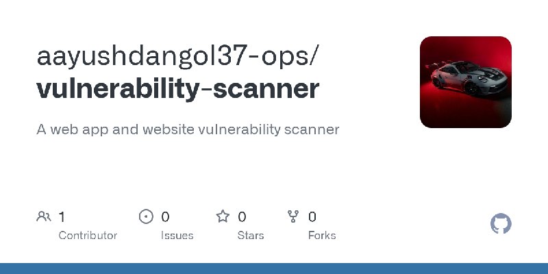 GitHub - aayushdangol37-ops/vulnerability-scanner: A web app and website vulnerability scanner