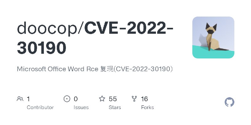 GitHub - doocop/CVE-2022-30190: Microsoft Office Word Rce 复现(CVE-2022-30190)