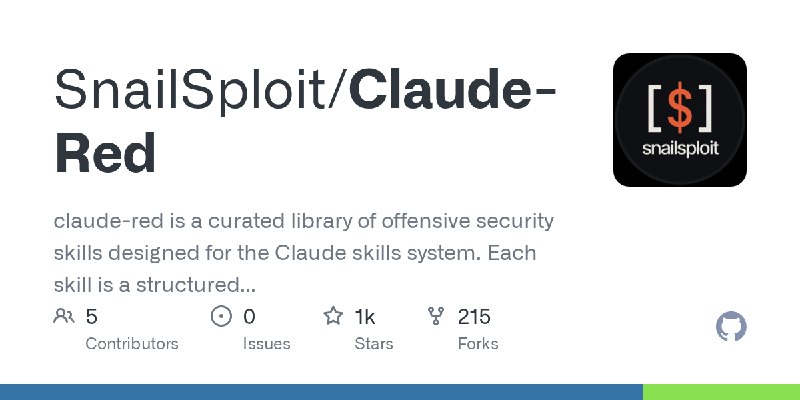 GitHub - SnailSploit/Claude-Red: claude-red is a curated library of offensive security skills designed for the Claude skills system.…
