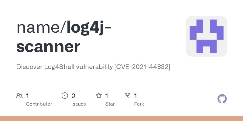 GitHub - name/log4j-scanner: Discover Log4Shell vulnerability [CVE-2021-44832]