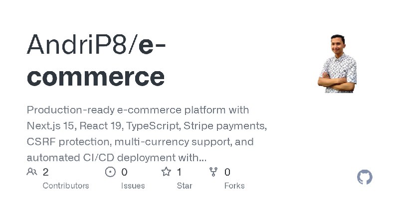 GitHub - AndriP8/e-commerce: Production-ready e-commerce platform with Next.js 15, React 19, TypeScript, Stripe payments, CSRF…
