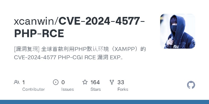 GitHub - xcanwin/CVE-2024-4577-PHP-RCE: [漏洞复现] 全球首款利用PHP默认环境（XAMPP）的CVE-2024-4577 PHP-CGI RCE 漏洞 EXP。