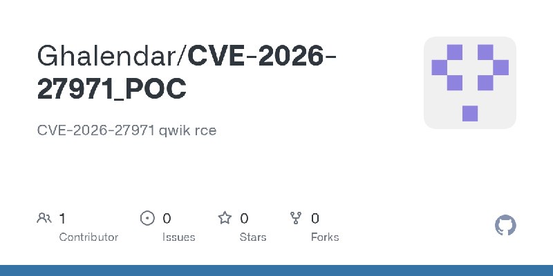 GitHub - Ghalendar/CVE-2026-27971_POC: CVE-2026-27971 qwik rce