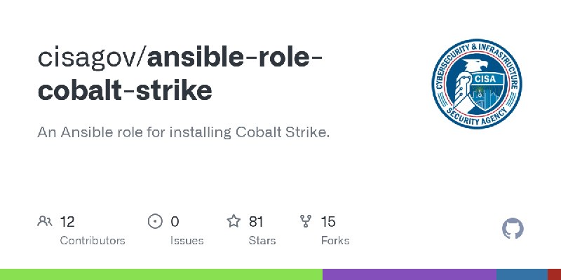 GitHub - cisagov/ansible-role-cobalt-strike: An Ansible role for installing Cobalt Strike.