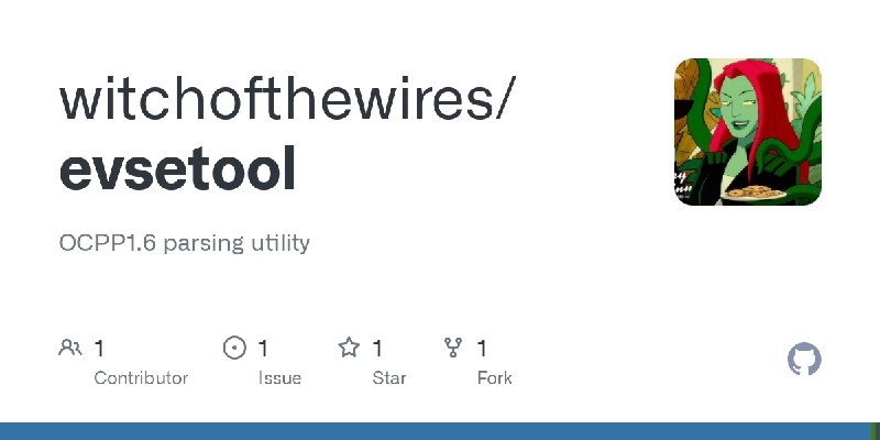 GitHub - witchofthewires/evsetool: OCPP1.6 parsing utility