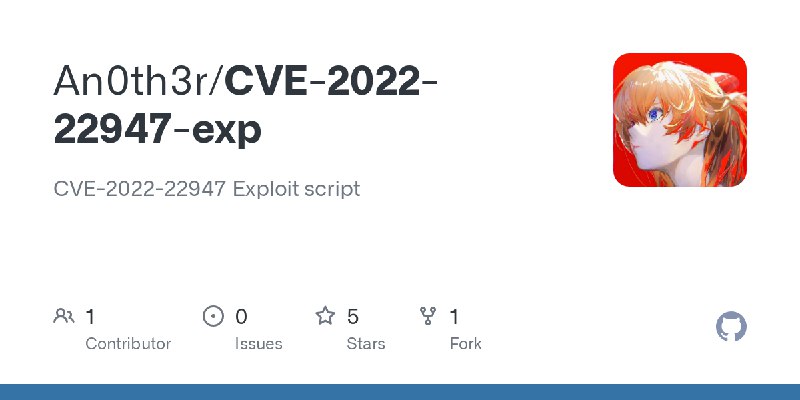 GitHub - An0th3r/CVE-2022-22947-exp: CVE-2022-22947 Exploit script