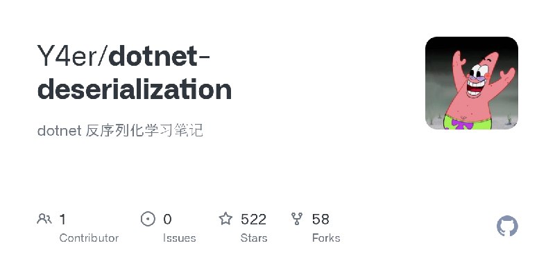 GitHub - Y4er/dotnet-deserialization: dotnet 反序列化学习笔记