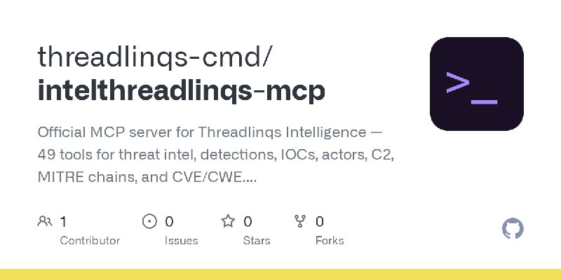 GitHub - threadlinqs-cmd/intelthreadlinqs-mcp: Official MCP server for Threadlinqs Intelligence — 49 tools for threat intel, detections…
