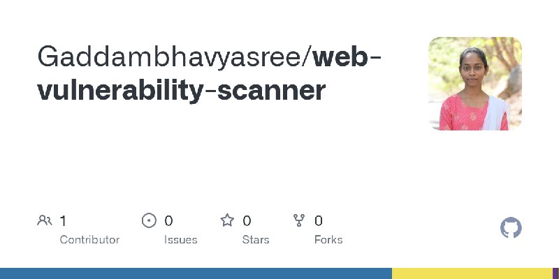 GitHub - Gaddambhavyasree/web-vulnerability-scanner