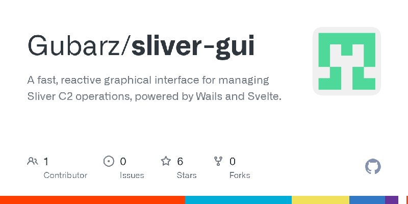 GitHub - Gubarz/sliver-gui: A fast, reactive graphical interface for managing Sliver C2 operations, powered by Wails and Svelte.