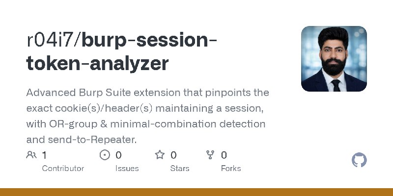 GitHub - r04i7/burp-session-token-analyzer: Advanced Burp Suite extension that pinpoints the exact cookie(s)/header(s) maintaining…