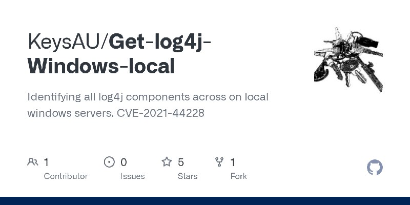 GitHub - KeysAU/Get-log4j-Windows-local: Identifying all log4j components across on local windows servers. CVE-2021-44228