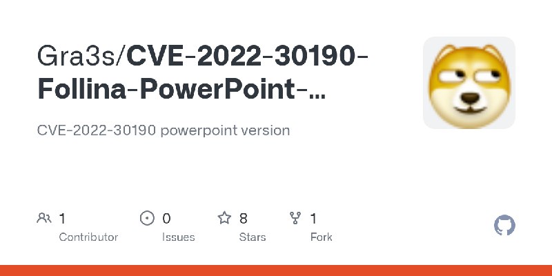 GitHub - Gra3s/CVE-2022-30190-Follina-PowerPoint-Version: CVE-2022-30190 powerpoint version