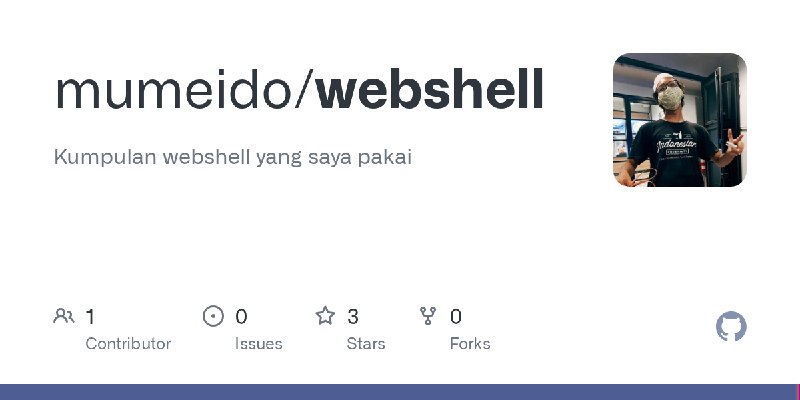 GitHub - mumeido/webshell: Kumpulan webshell yang saya pakai