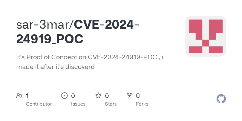 GitHub - sar-3mar/CVE-2024-24919_POC: It's Proof of Concept on CVE-2024-24919-POC , i made it after it's discoverd