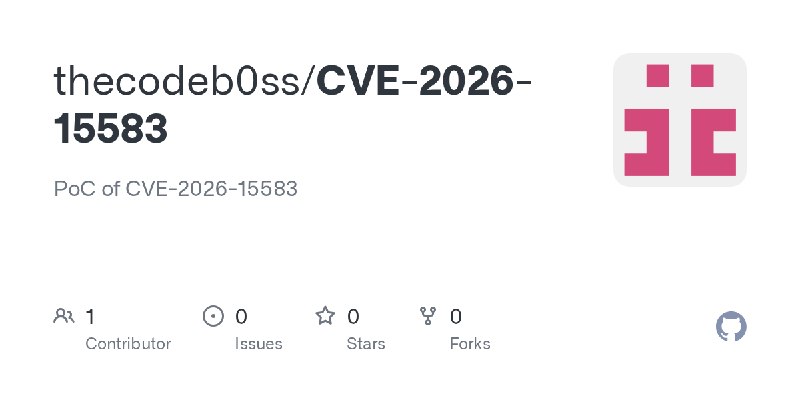 GitHub - thecodeb0ss/CVE-2026-15583: PoC of CVE-2026-15583