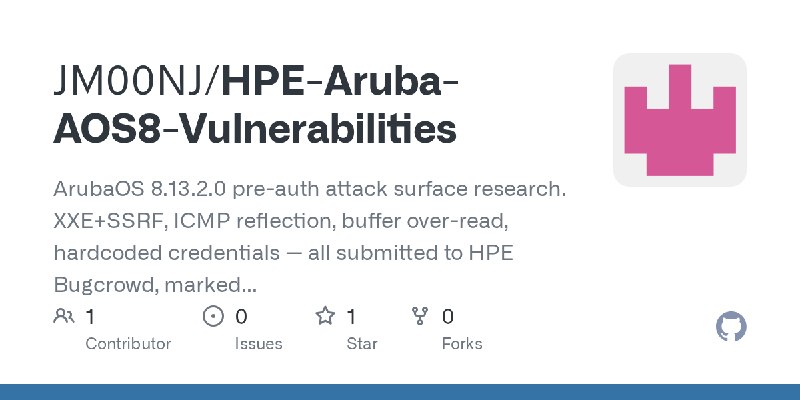 GitHub - JM00NJ/HPE-Aruba-AOS8-Vulnerabilities: ArubaOS 8.13.2.0 pre-auth attack surface research. XXE+SSRF, ICMP  reflection,…